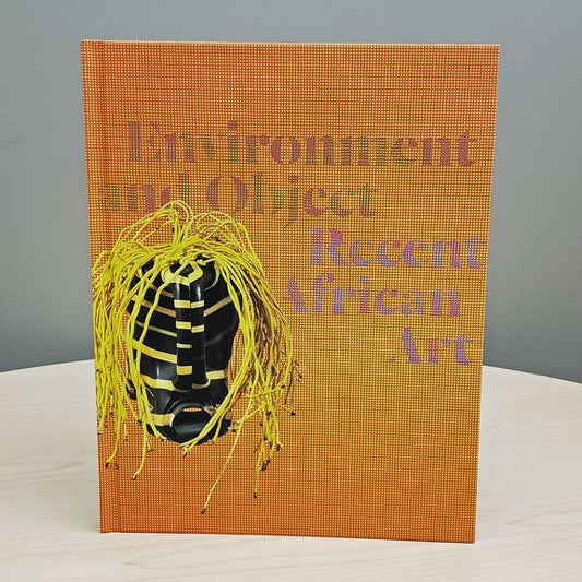Environment and Object: Recent African Art